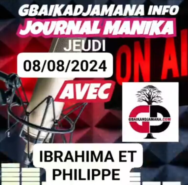 📻🎧L’ACTUALITÉ 🇬🇳JOURNAL DU JEUDI 08 AOÛT 2024 AVEC IBRAHIMA SIRÉ TRAORÉ ET PHILIPPE CONDÉ.